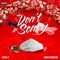 Don't Be Scary (feat. Pablo Skywalkin) - Pistol P lyrics