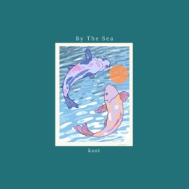 By the Sea kust