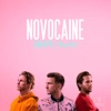 Novocaine - Single