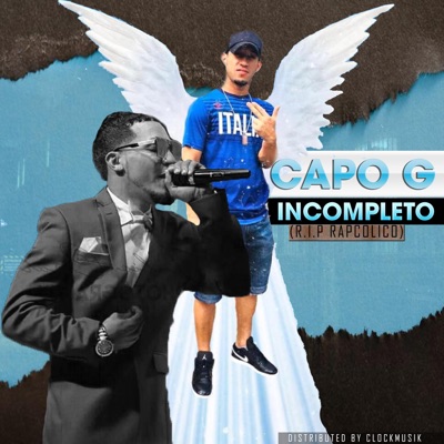 Incompleto (R.I.P RAPCOLICO) - Single
