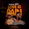 Love Is Pain (feat. Don Freezy) - Single