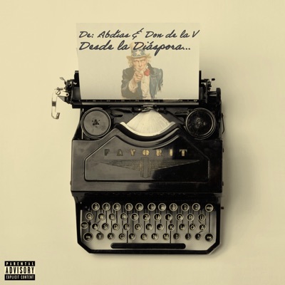Desde la Diáspora (feat. Don de la V) - Single