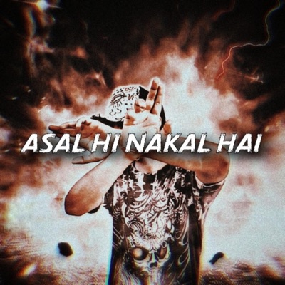 Asal Hi Nakal Hai - Single