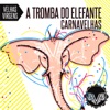 A Tromba do Elefante - Single