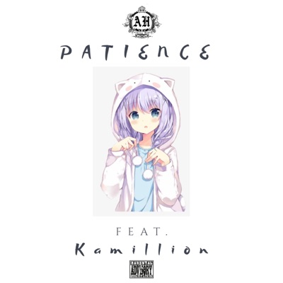 Patience (feat. Kamillion) - Single