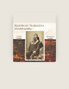 收听 Marianna Majorosi、观看音乐视频、阅读小传、查看巡演日期等 ！