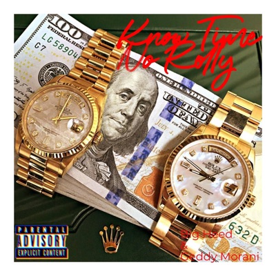 Know Time No Rolly (feat. GeddyFloe) - Single