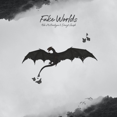 Fake Worlds (with Daryll Joseph) - Single