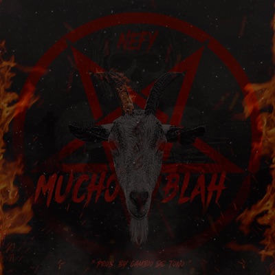 Mucho Blah - Single