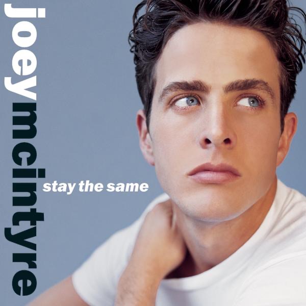 Joey McIntyre - Stay the Same (1999) [iTunes Plus AAC M4A]-新房子