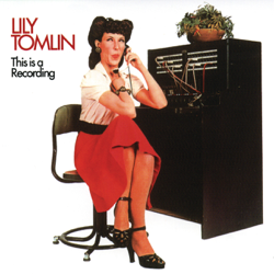 This Is a Recording (Live) - Lily Tomlin Cover Art