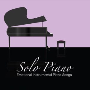Solo Piano: Emotional Instrumental Piano Songs