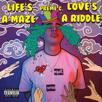 Life's a Maze Love's a Riddle