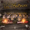 El Rey De Mil Coronas (En Vivo) [feat. Marca MP] - Single