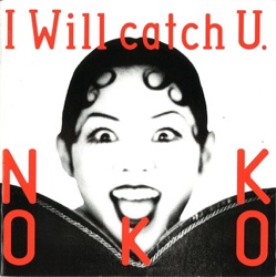 I Will Catch U