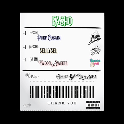 Fasho (feat. Twocci Sweets & $elly$el) - Single