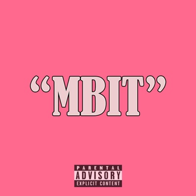 Mbit (Ova Chulo) - Single