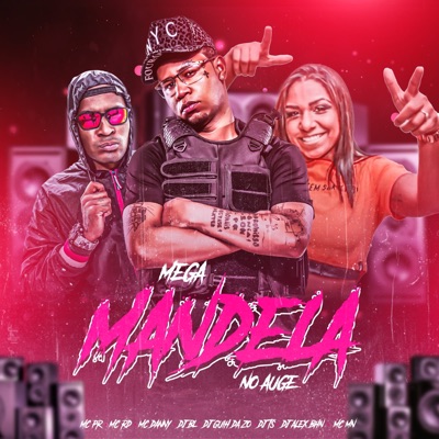 Mega Mandela no Auge - Single