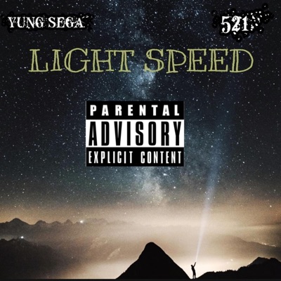 Light Speed (feat. 521) - Single