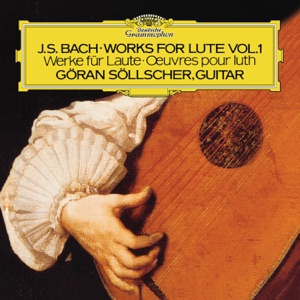 J.S. Bach: Works For Lute