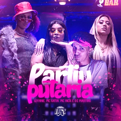 Partiu Putaria (feat. DZ Martins) - Single