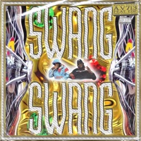 Swang Swang (feat. EDF) - Single - Av713