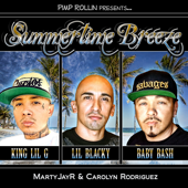 Summertime Breeze (feat. Baby Bash, King Lil G, Carolyn Rodriguez & MartyJay R)