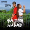 Não Sujem Suas Mãos - Single