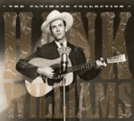 Hank Williams - I'm So Lonesome I Could Cry