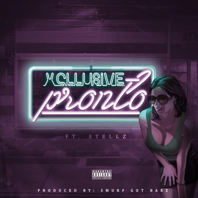 Pronto (feat. Stellz) - Single