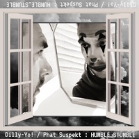 Humble Stumble (feat. Dilly-Yo!) - Single - Phat Suspekt