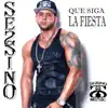 Sessino - Que Siga La Fiesta