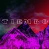 Tiempo (feat. Midfug) - Single