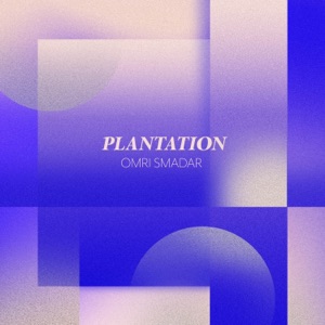 Plantation - EP