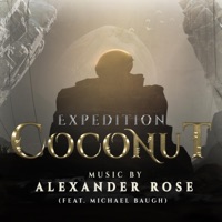 Expedition Coconut (feat. Michael Baugh) - Single - Alexander Rose