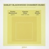 Blackwood: Chamber Music for Piano and Strings