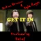 Get It In (feat. Action Bronson) - Kyle Rapps lyrics