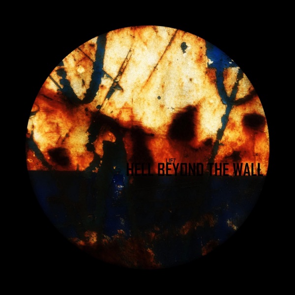 Hell Beyond the Wall - EP
