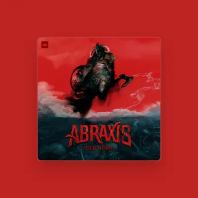 Listen to Abraxis, watch music videos, read bio, see tour dates & more!