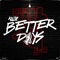 Better Days - Kozii lyrics