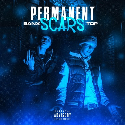 Permanent Scars (feat. Top) - Single
