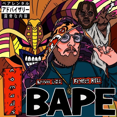 Bape (feat. FlyBoi Rell & Lava God) - Single