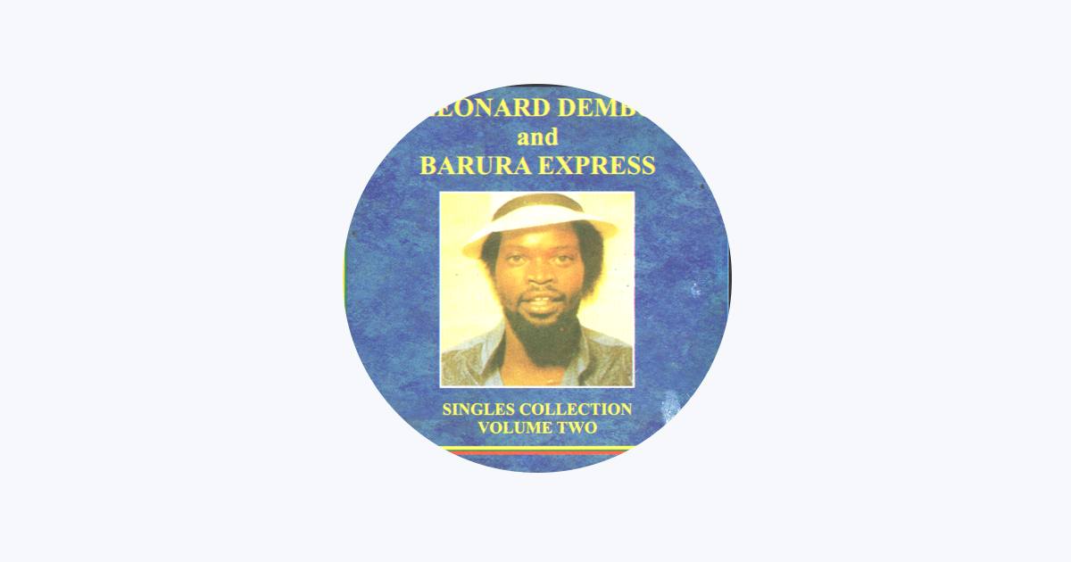 ‎Leonard Dembo and Barura Express Apple Music