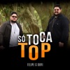 Só Toca Top - Single