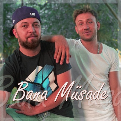 Bana Musade (feat. Oktay Mutlu) - Single