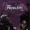 Problems (feat. NLE Choppa) - Tai Trendin lyrics