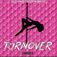 Turnover (feat. HoodyWho & Rejon2x) - Single - Ezmoney