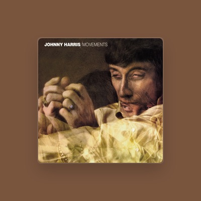 Listen to Johnny Harris, watch music videos, read bio, see tour dates & more!