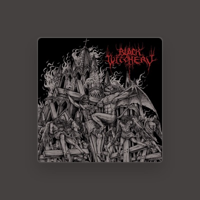 Listen to Black Witchery, watch music videos, read bio, see tour dates & more!