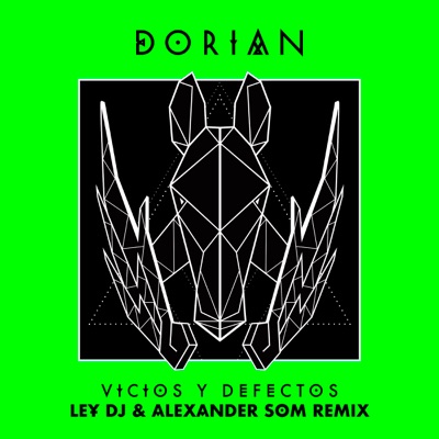 Vicios y Defectos (feat. Dorian) [Ley DJ & Alexander Som Remix] - Single